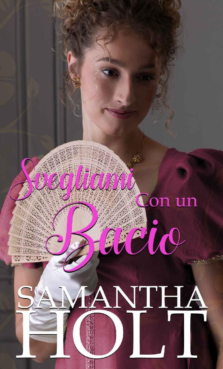 Svegliami Con un Bacio: Un dolce Regency Romance (Italian Edition)