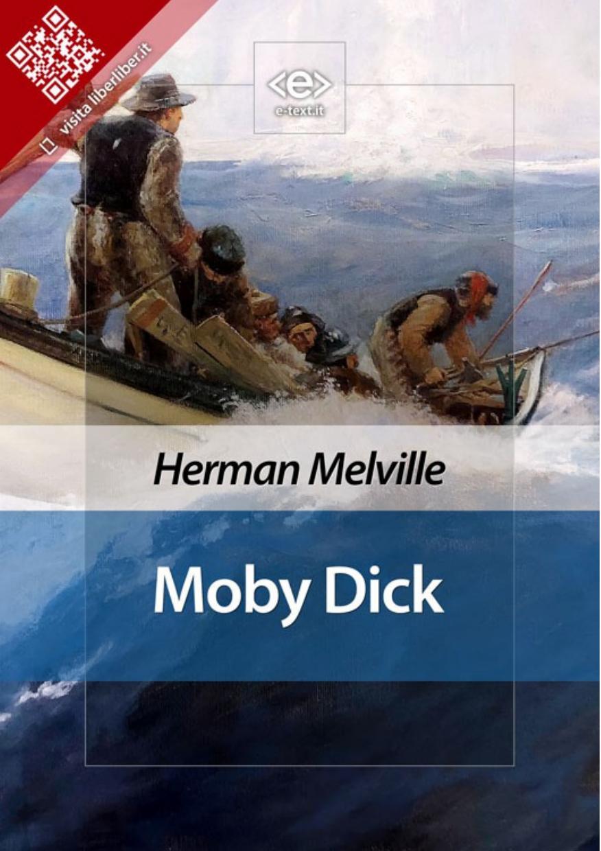 Moby Dick, Herman Melville