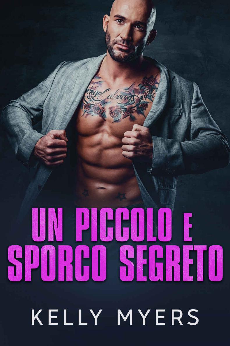 Un Piccolo e Sporco Segreto (Italian Edition)