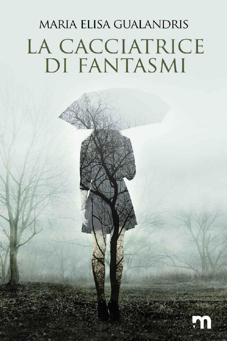 La cacciatrice di fantasmi (More Stories) (Italian Edition)