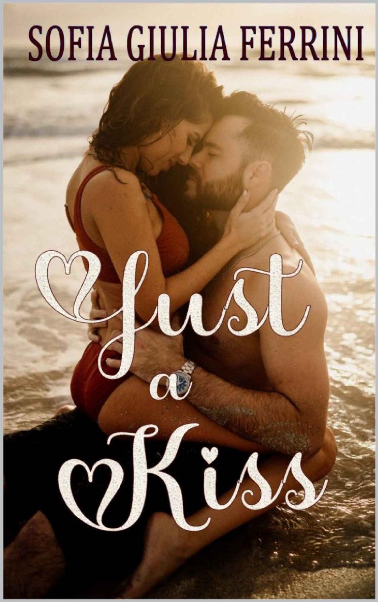 Just a Kiss (Italian Edition)