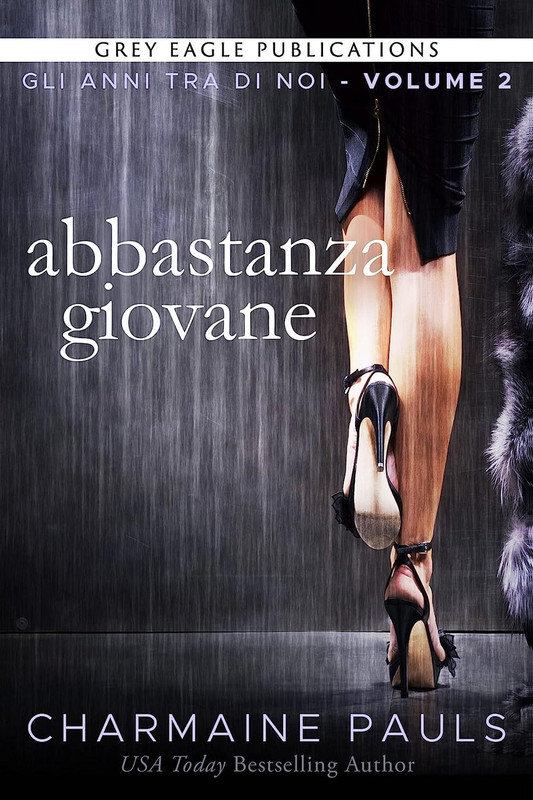 Abbastanza giovane: Gli anni tra di noi – Volume 2