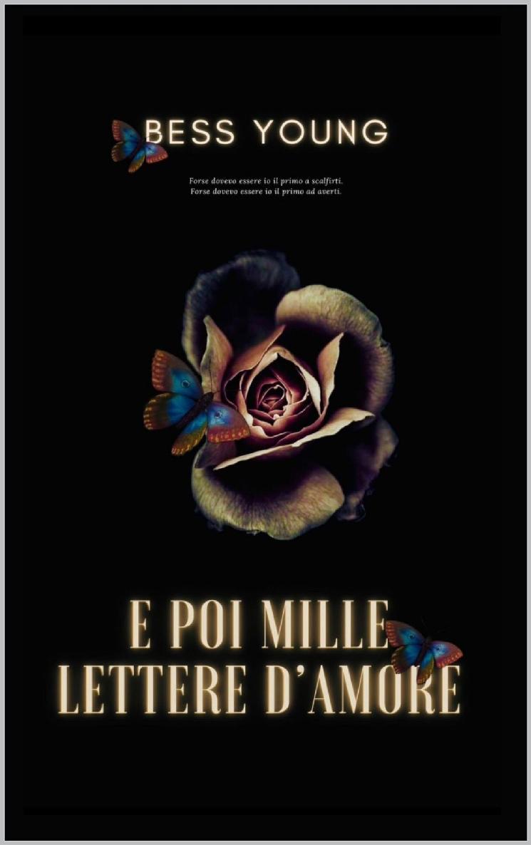 E POI MILLE LETTERE D'AMORE (Italian Edition)