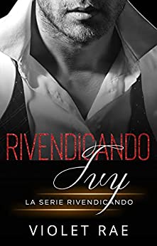 (Rivendicando 01) Rivendicando Ivy