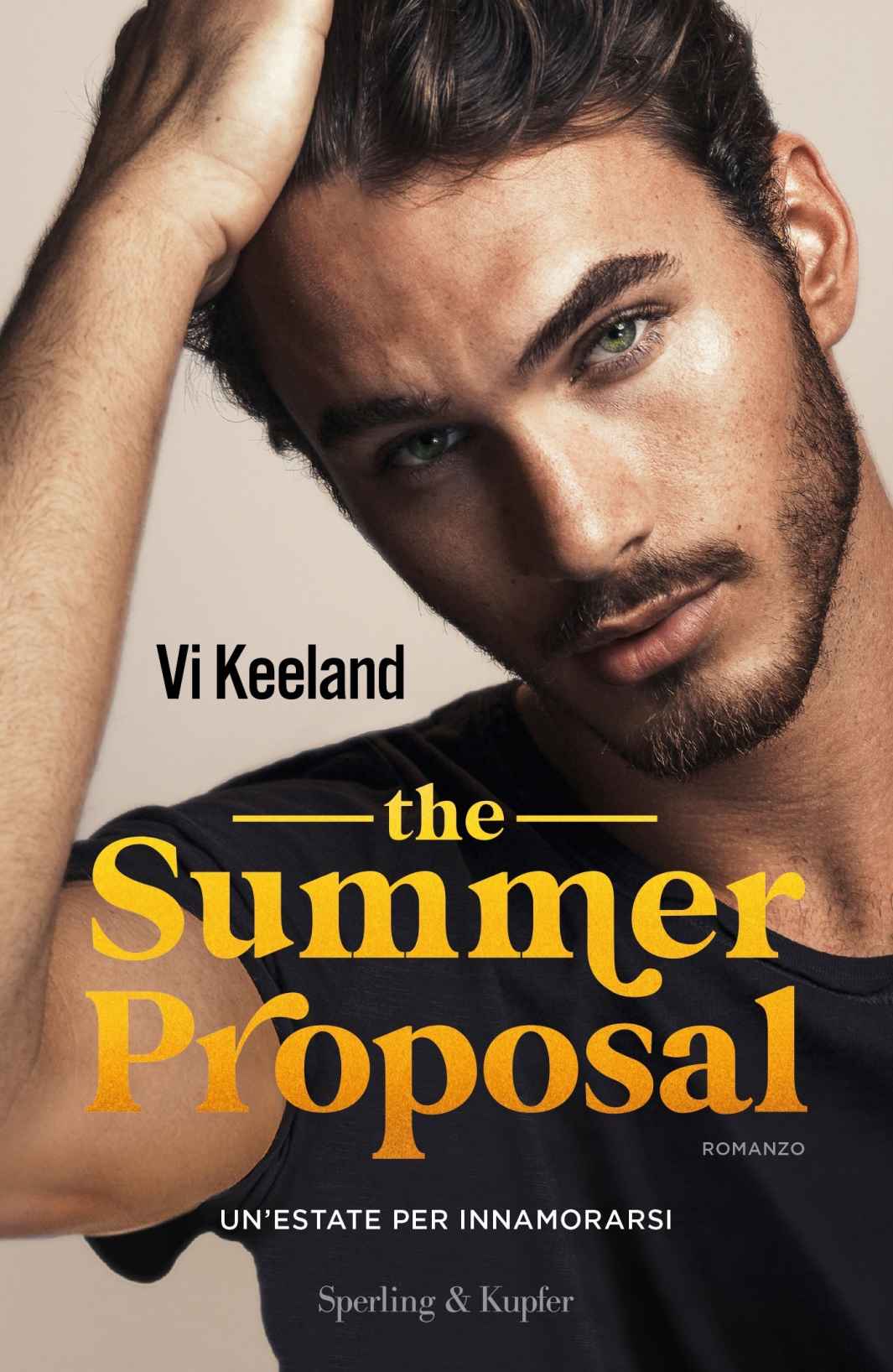 The summer proposal: Un'estate per innamorarsi (Italian Edition)