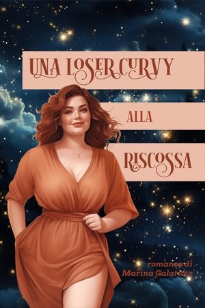 Una loser curvy alla riscossa