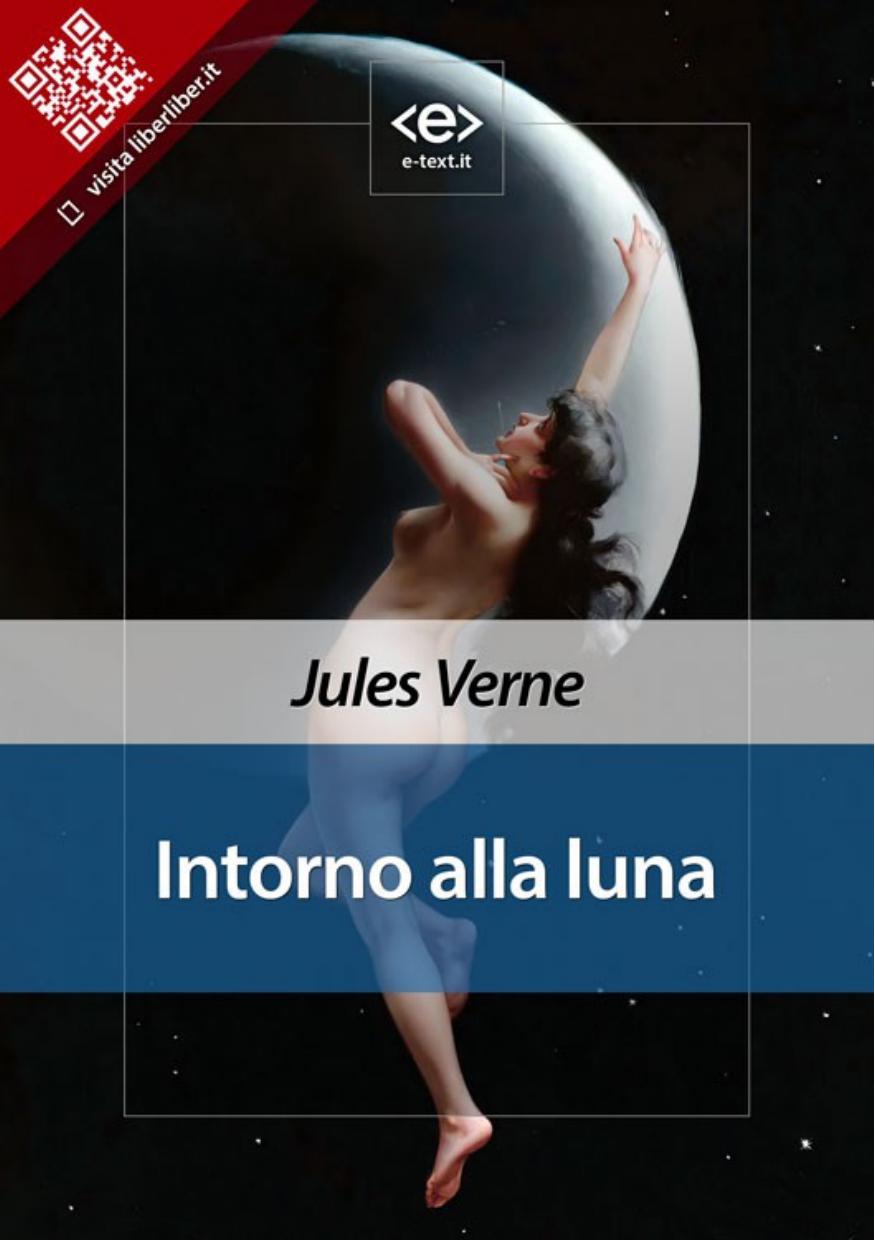 "Intorno alla luna" di Jules Verne