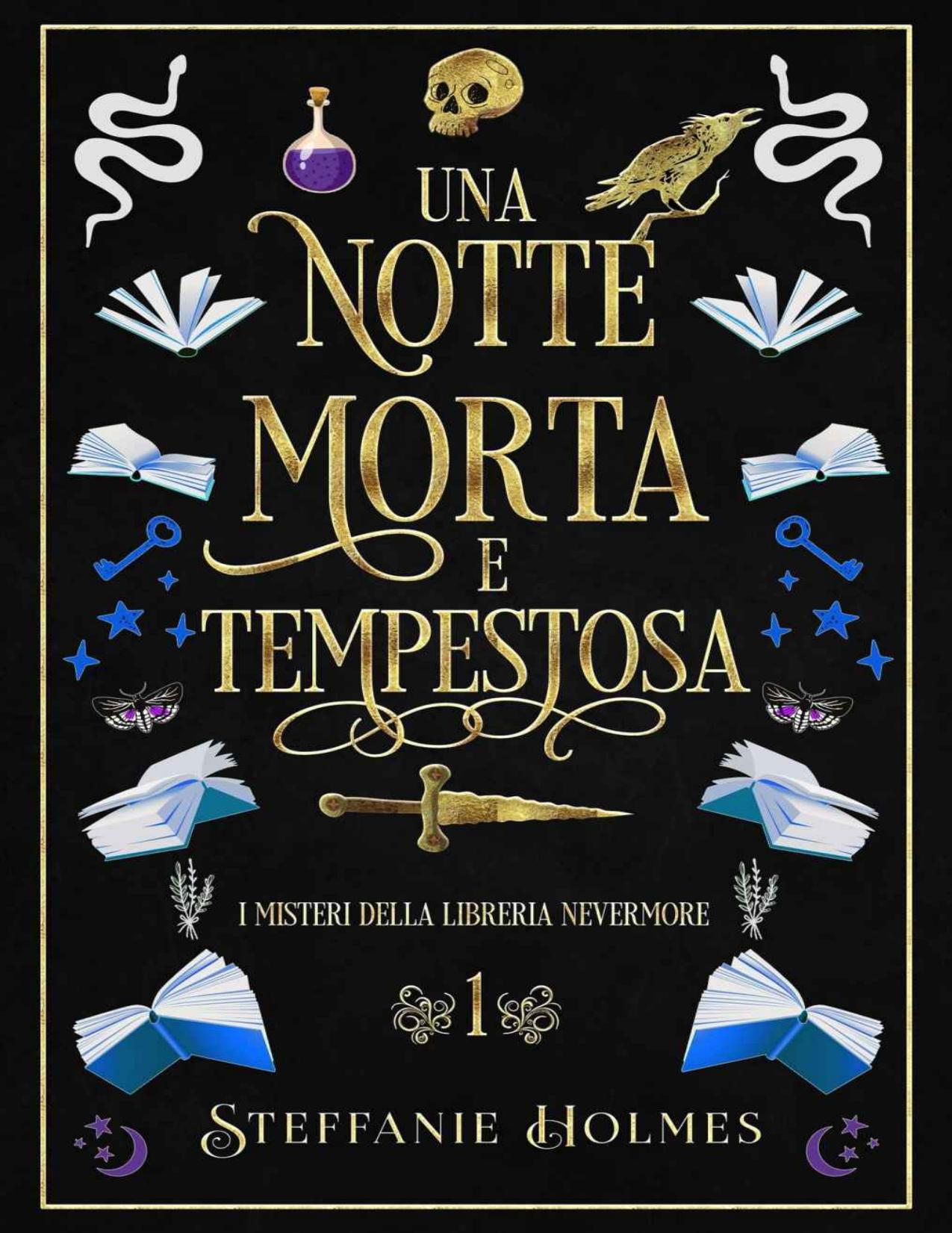 Una Notte Morte E Tempestosa: Italian Edition