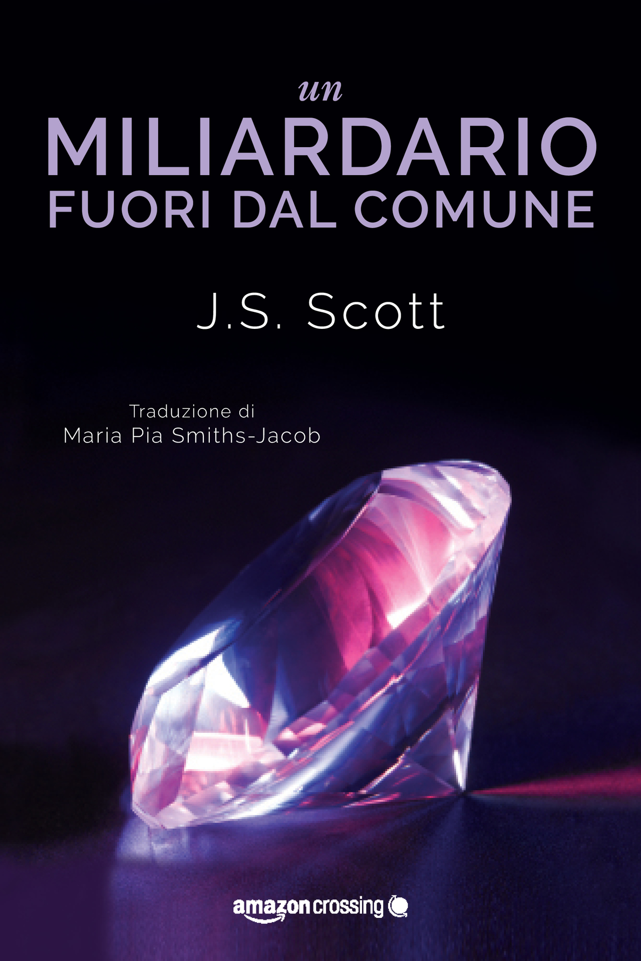 Un miliardario fuori dal comune (I Sinclair Vol. 1) (Italian Edition)