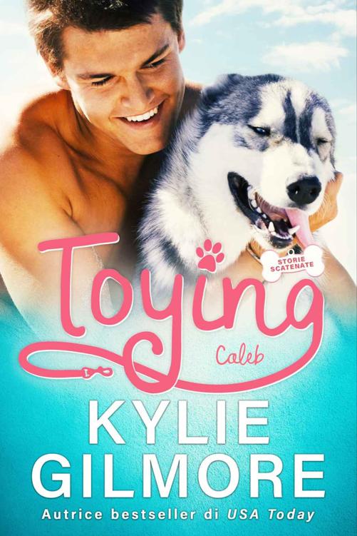 Toying - Caleb (versione italiana) (Storie scatenate Libro No. 4) (Italian Edition)
