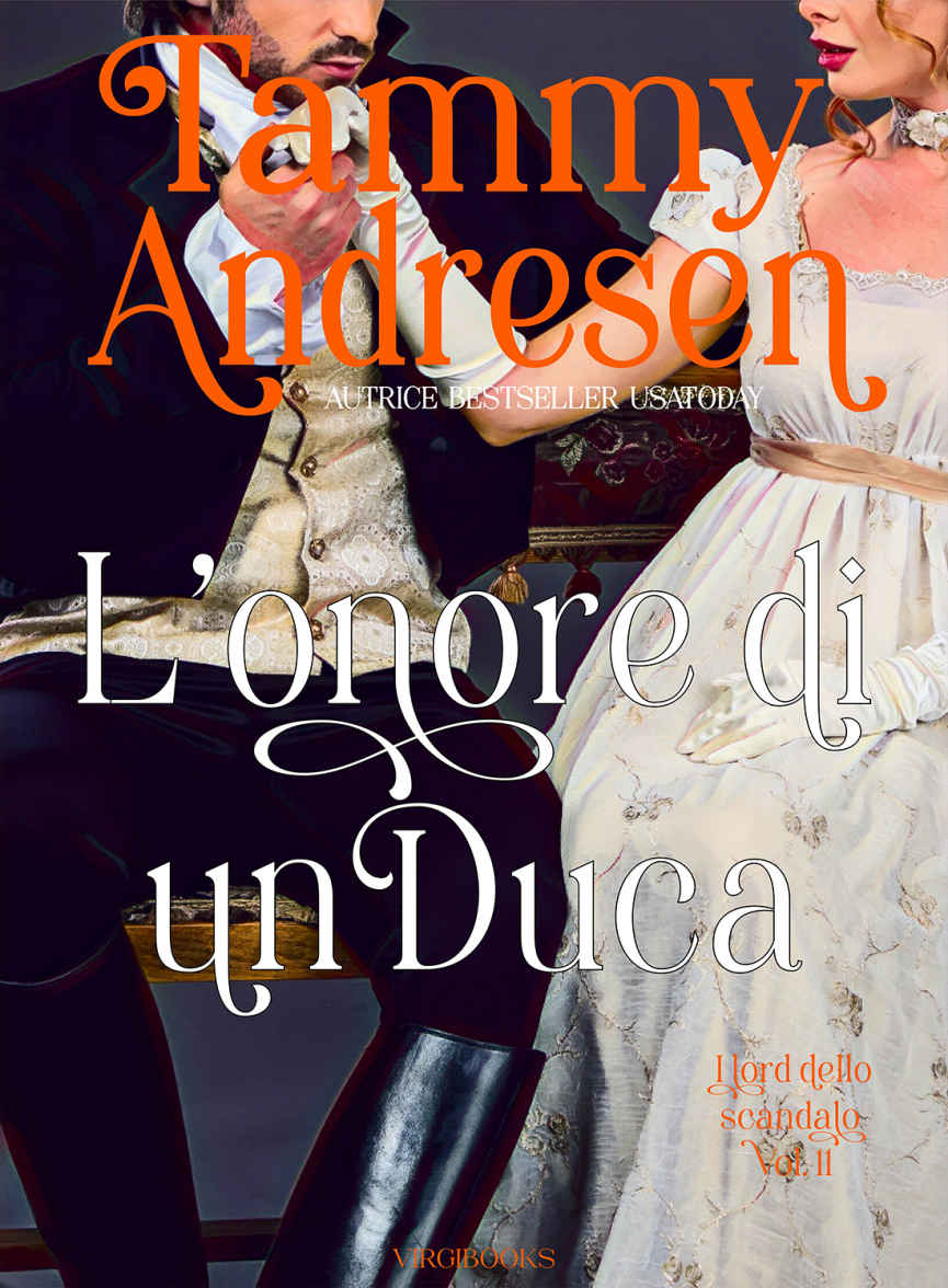 L'onore di un duca (I Lord dello scandalo Vol. 11) (Italian Edition)