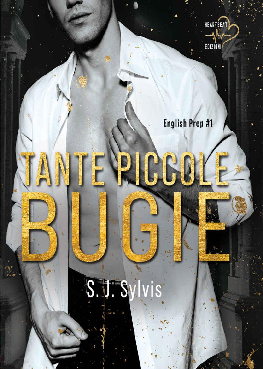 Tante piccole bugie (Italian Edition)