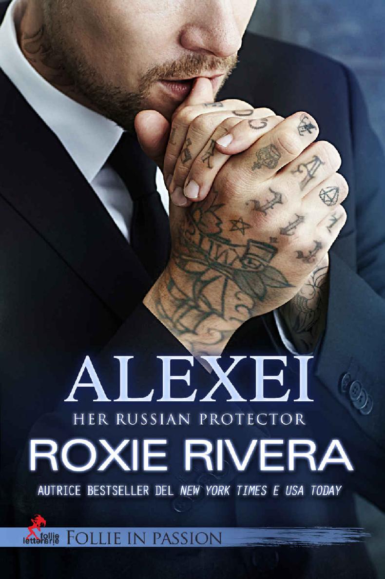 ALEXEI: Her Russian Protector #9 (Italian Edition)