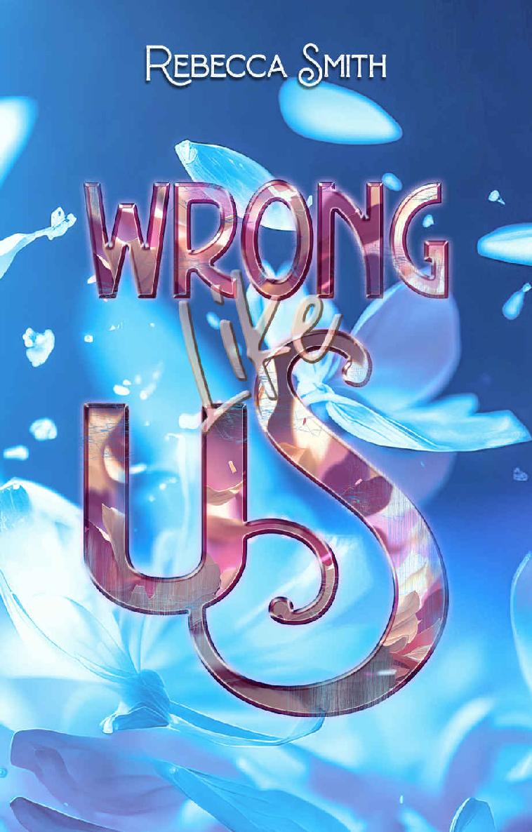 Wrong like us (Italian Edition)