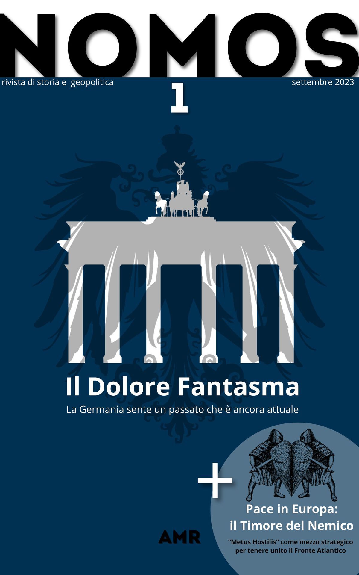 Nomos 1: Rivista di Storia e Geopolitica (Nomos - Rivista di Storia e Geopolitica) (Italian Edition)