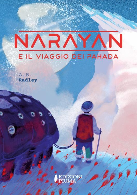 Narayan e il viaggio dei Pahada