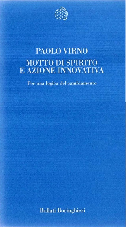 Motto di spirito e azione innovativa. Per una logica del cambiamento