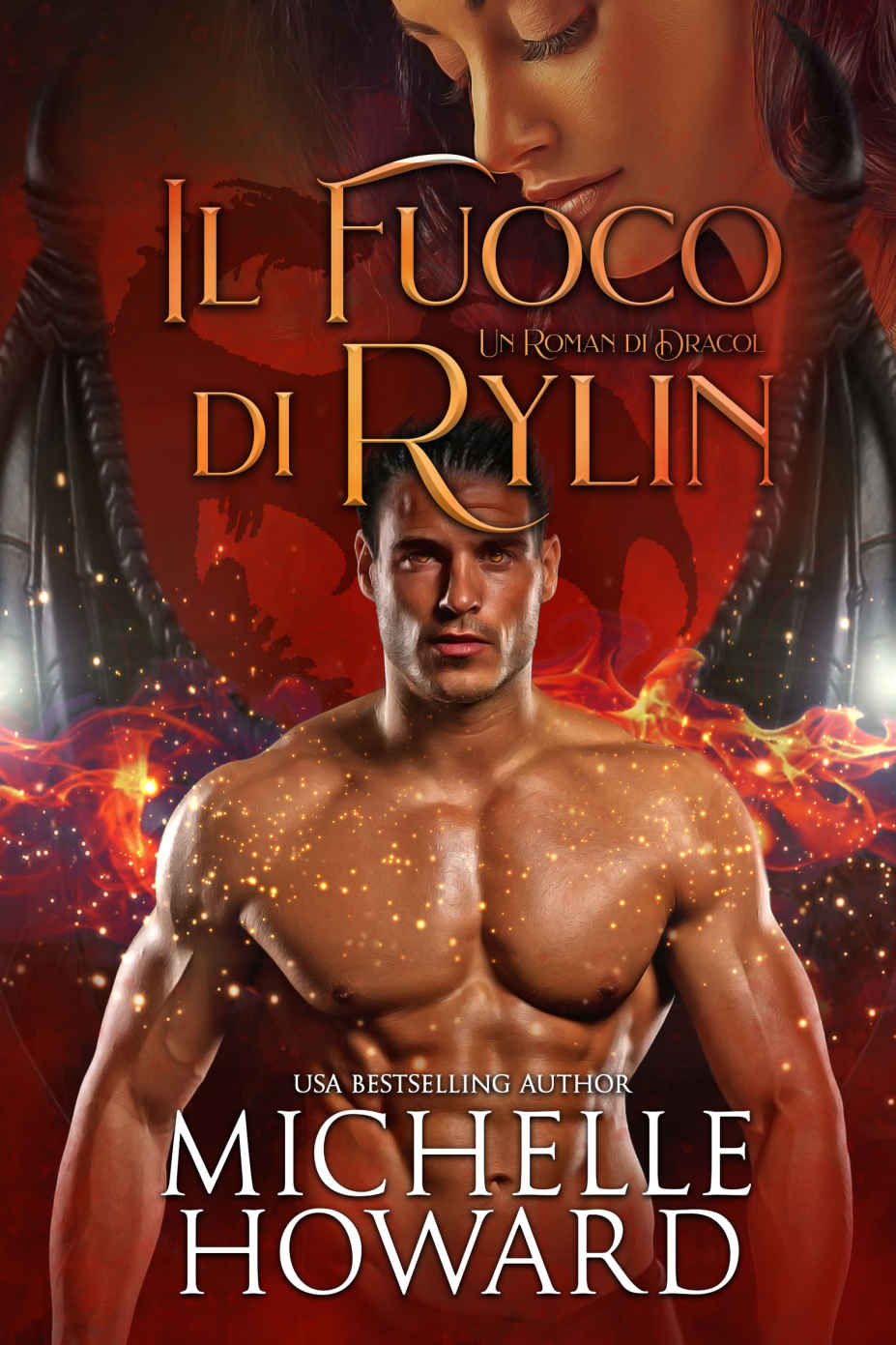 (Un Roman di Dracol 01) Il fuoco di Rylin