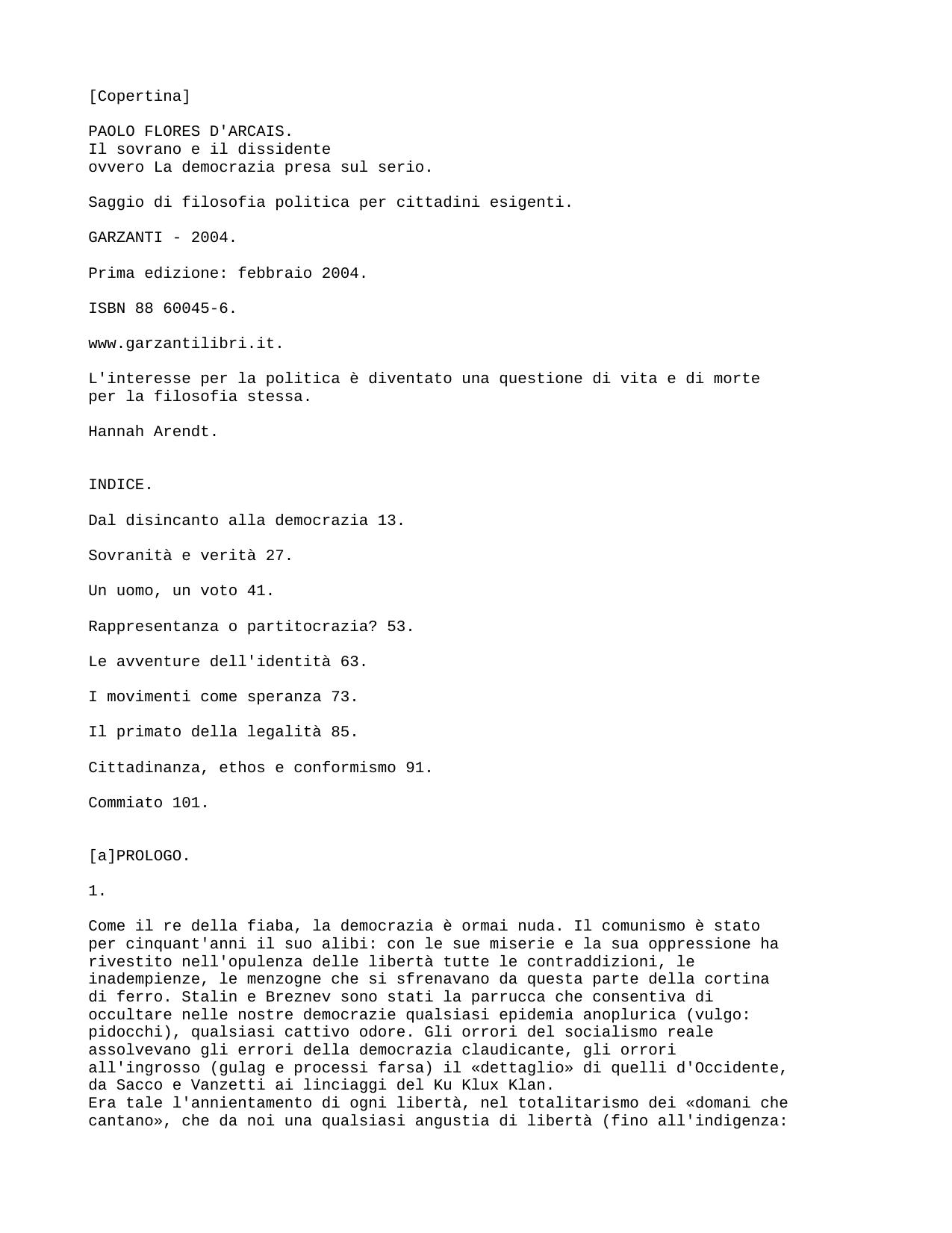 Il sovrano e il dissidente