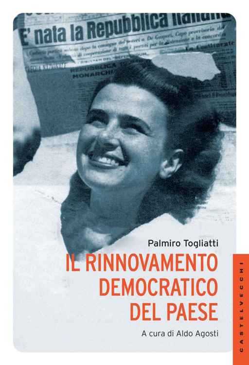 Il rinnovamento democratico del Paese (Le Navi) (Italian Edition)