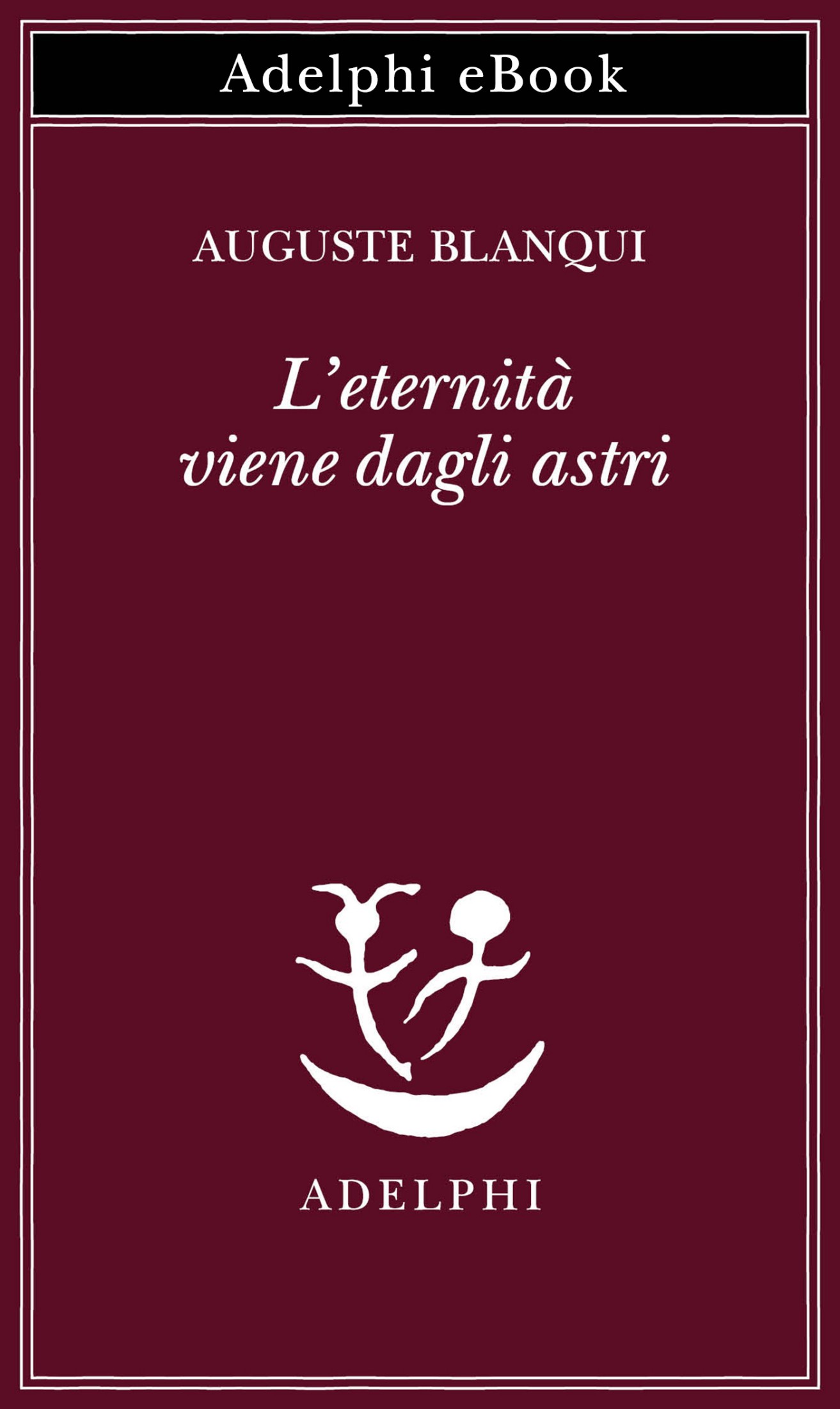 L’eternità viene dagli astri