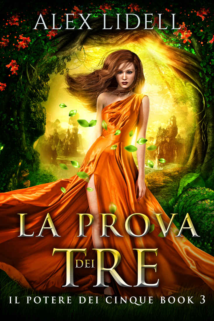 (Il Potere dei Cinque 03) La Prova dei Tre