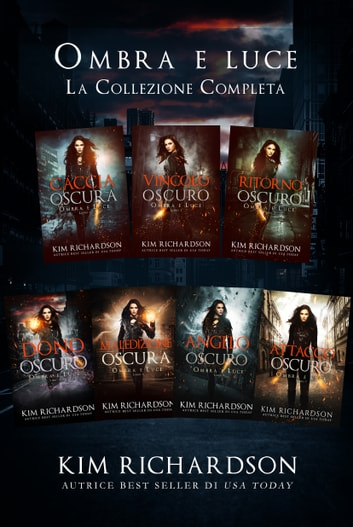 Ombra e Luce: La collezione completa