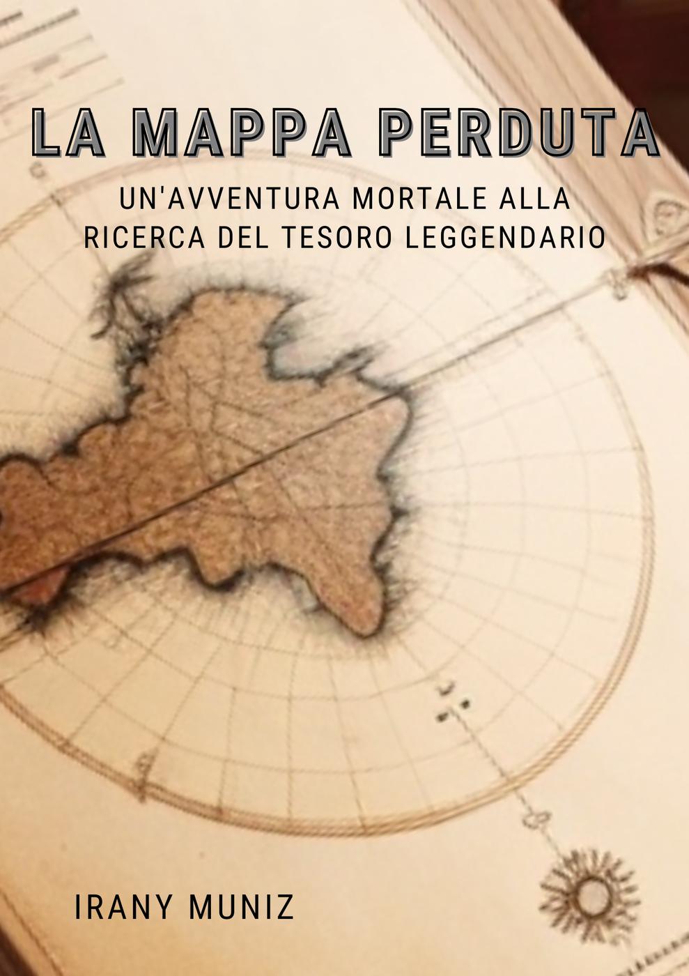 La mappa perduta: un'avventura mortale alla ricerca del tesoro leggendario