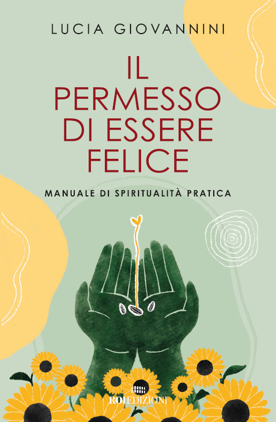 Il permesso di essere felice