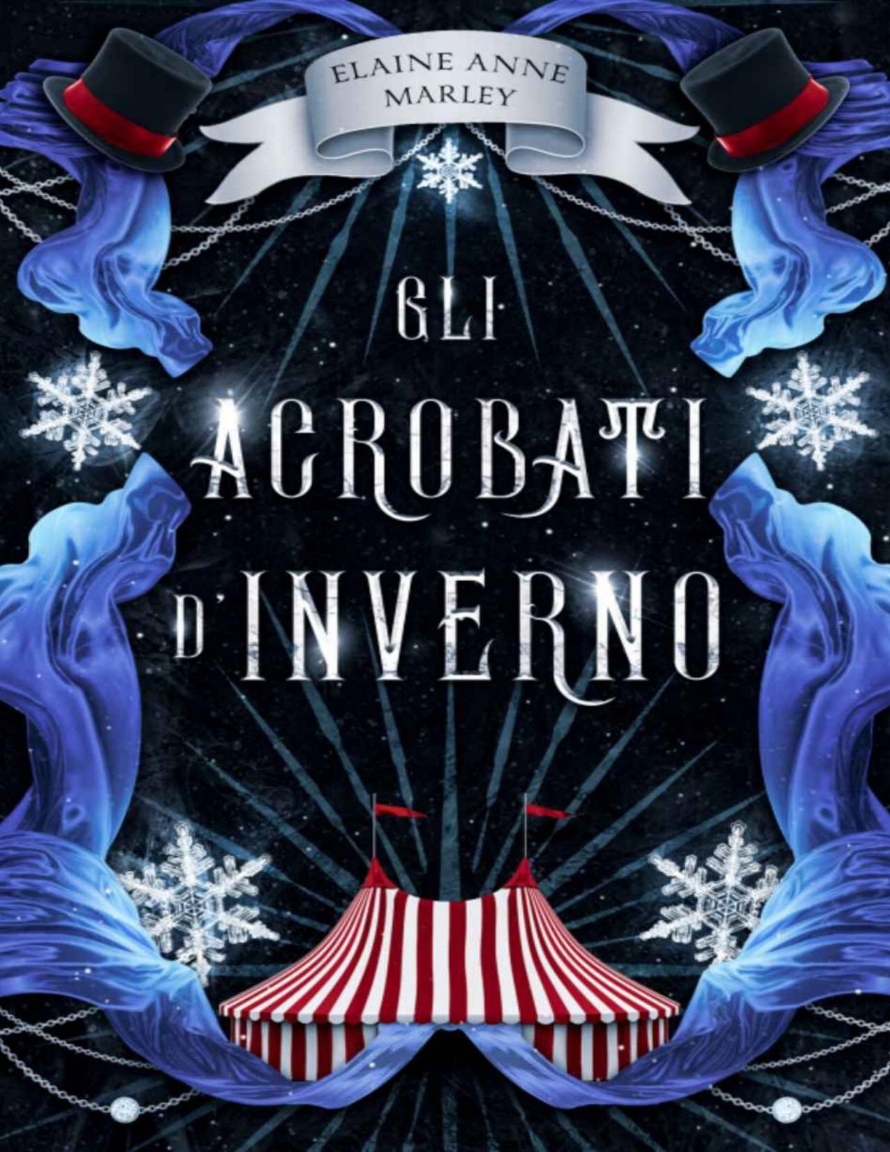 Gli Acrobati d'Inverno (Italian Edition)
