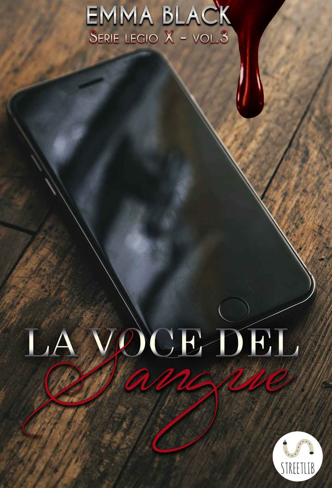 La Voce del Sangue: Legio X vol. 3 (Italian Edition)