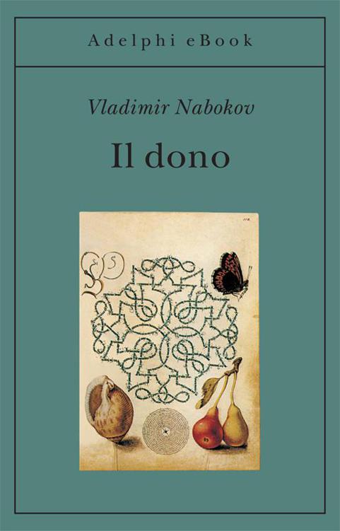 Il dono (Gli Adelphi) (Italian Edition)