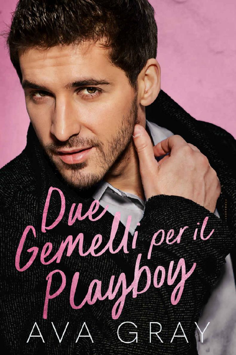 Due Gemelli per il Playboy (Italian Edition)