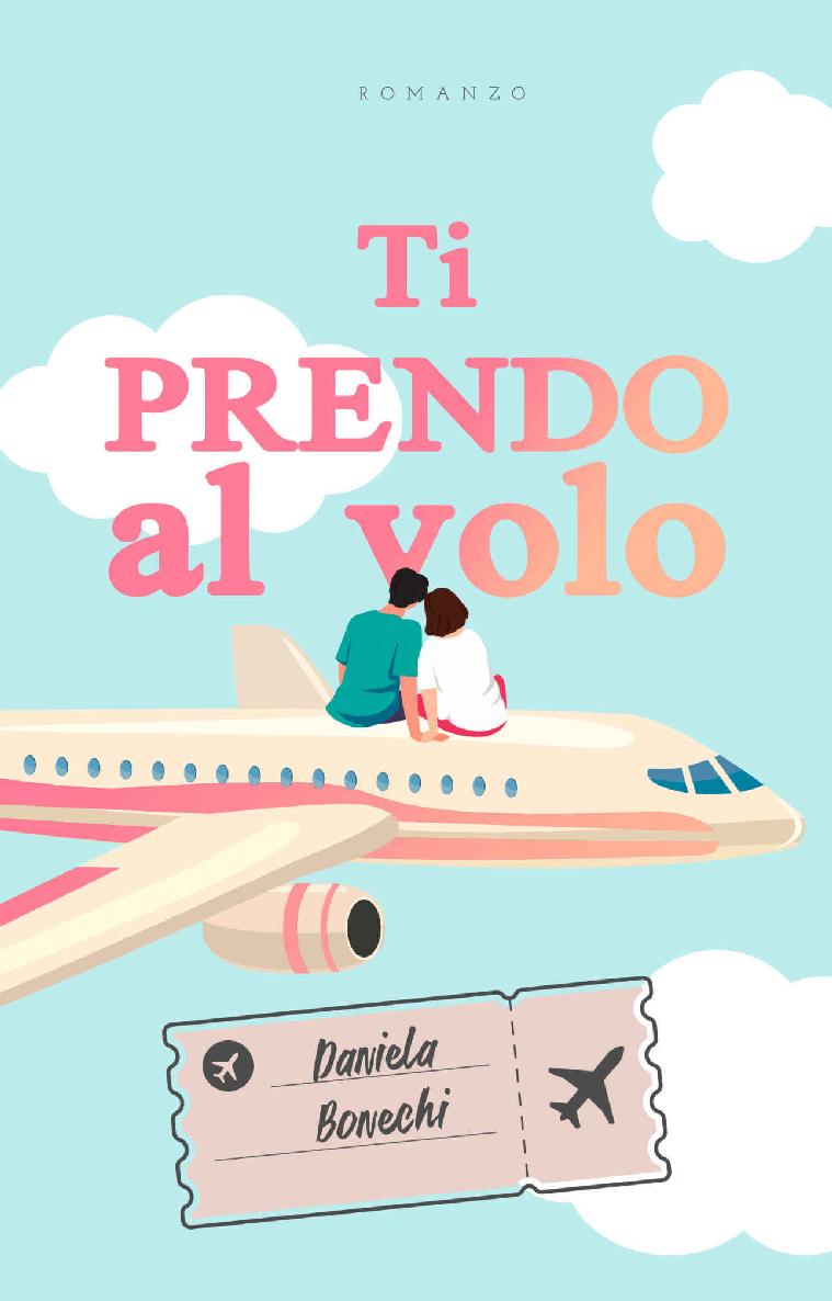 Ti prendo al volo (Italian Edition)