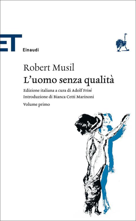 L'uomo senza qualità (Einaudi tascabili. Classici) (Italian Edition)