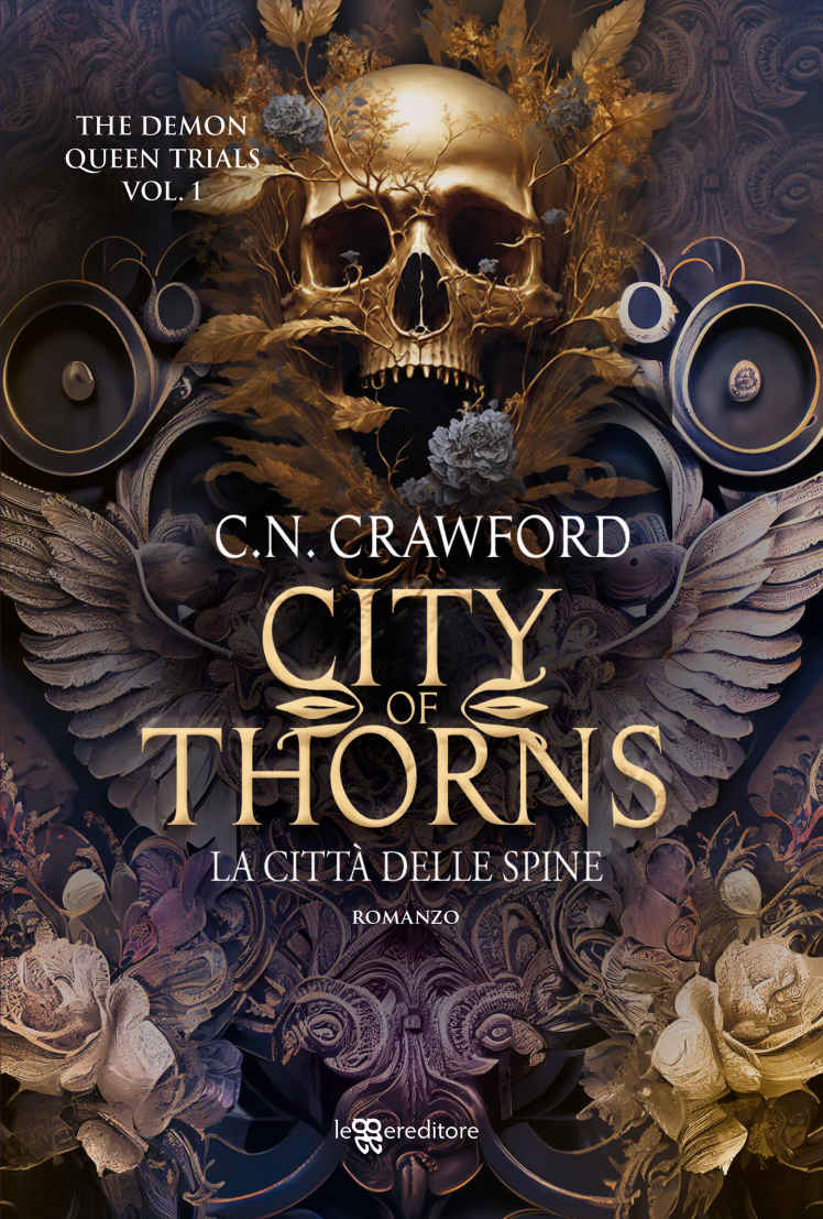 City of Thorns. La città delle spine (Leggereditore) (Italian Edition)
