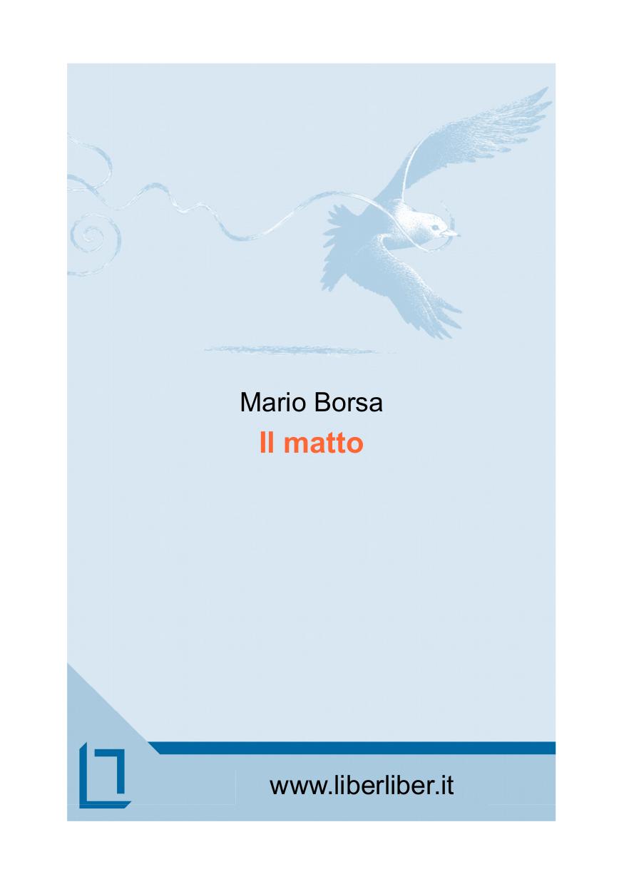 Il matto, di Mario Borsa
