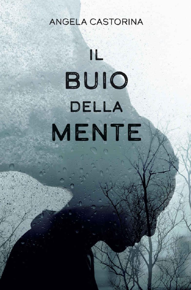 Il buio della mente (Italian Edition)