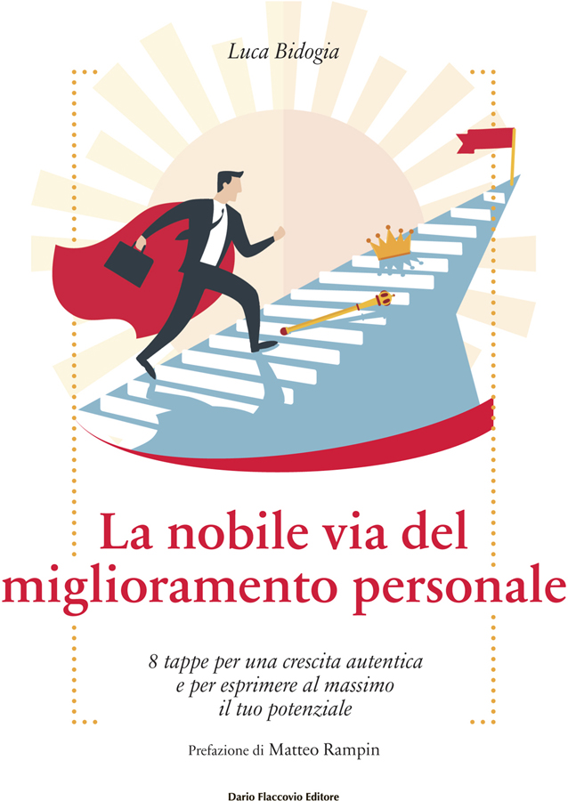 La nobile via del miglioramento personale