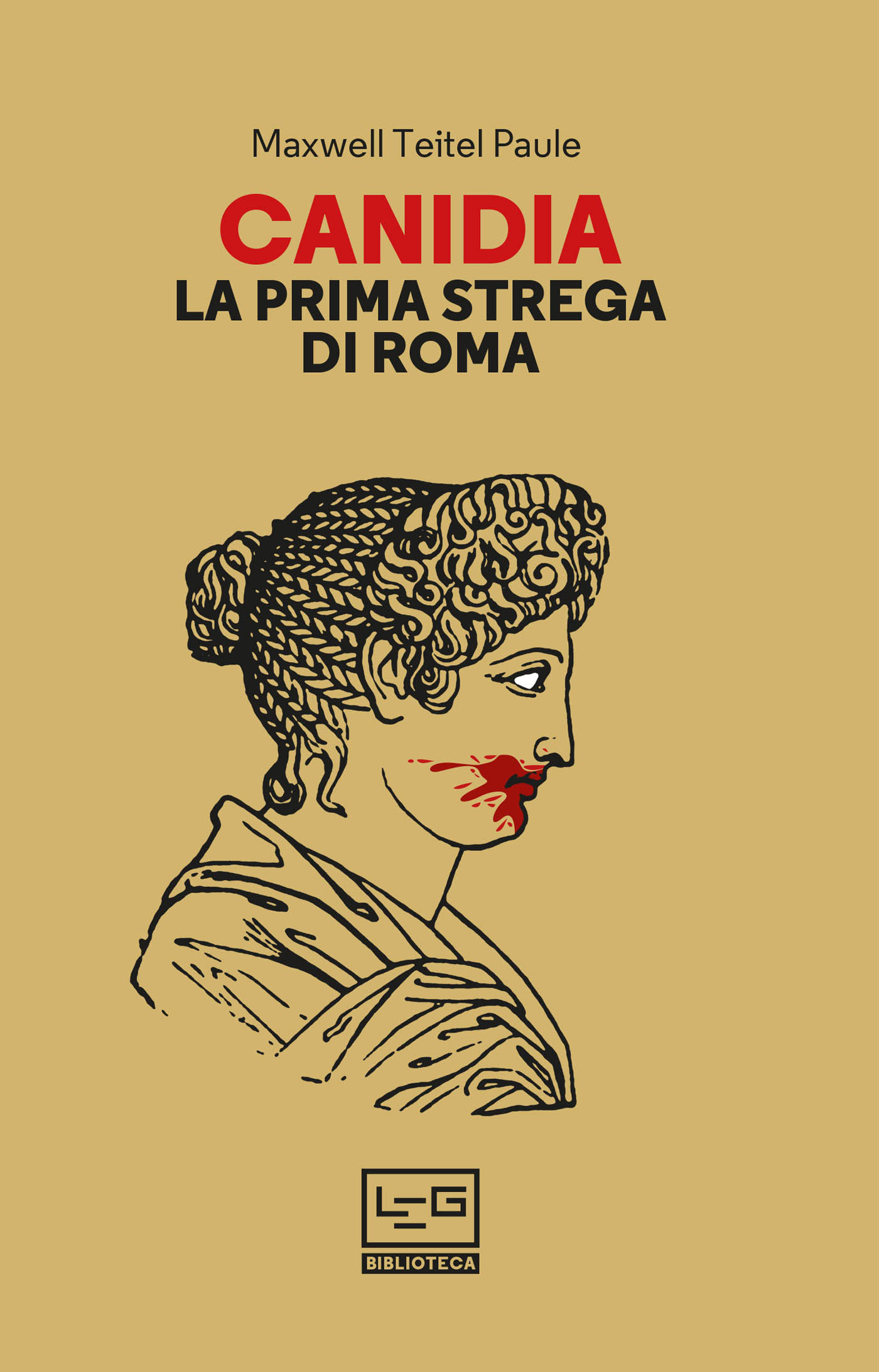 Canidia. La prima strega di roma