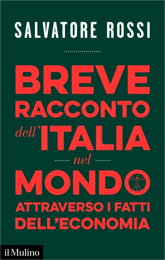 Breve racconto dell'Italia nel mondo attraverso i fatti dell'economia (2023)