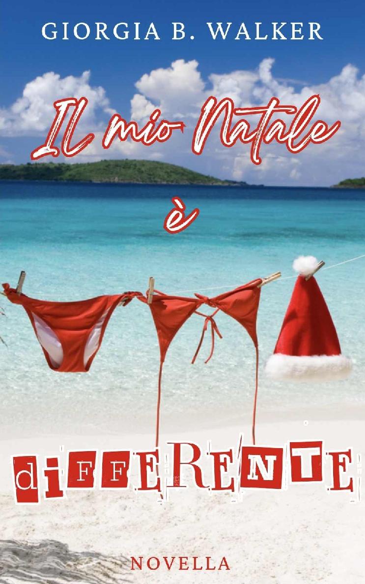Il mio Natale è differente (Italian Edition)