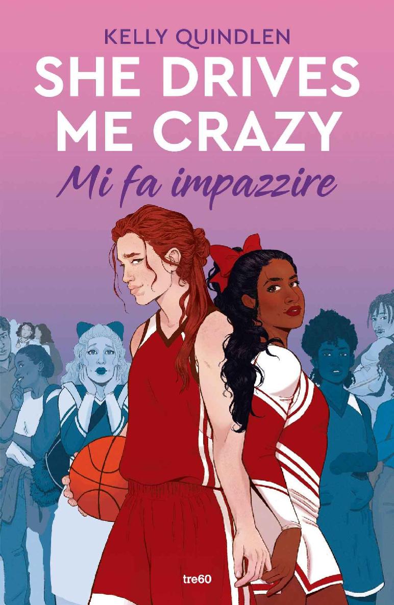 She Drives Me Crazy. Mi fa impazzire (Italian Edition)