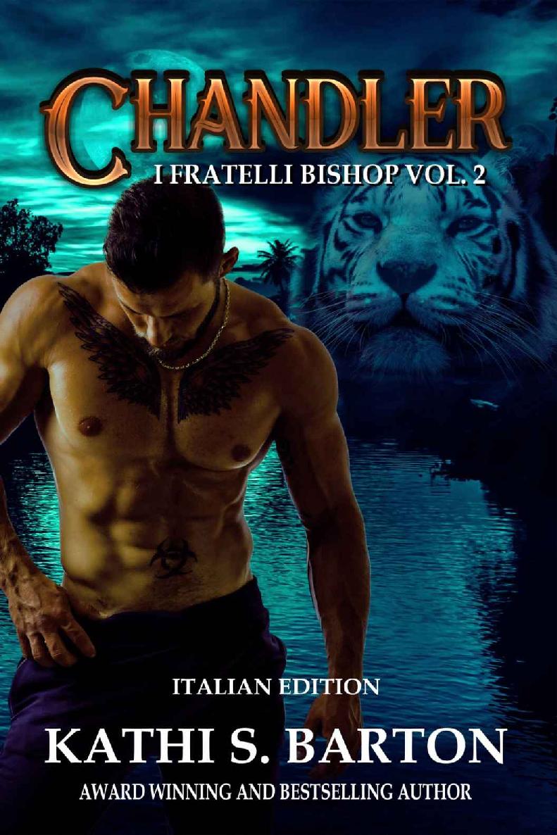Chandler: I fratelli Bishop vol. 2 (Italian Edition)