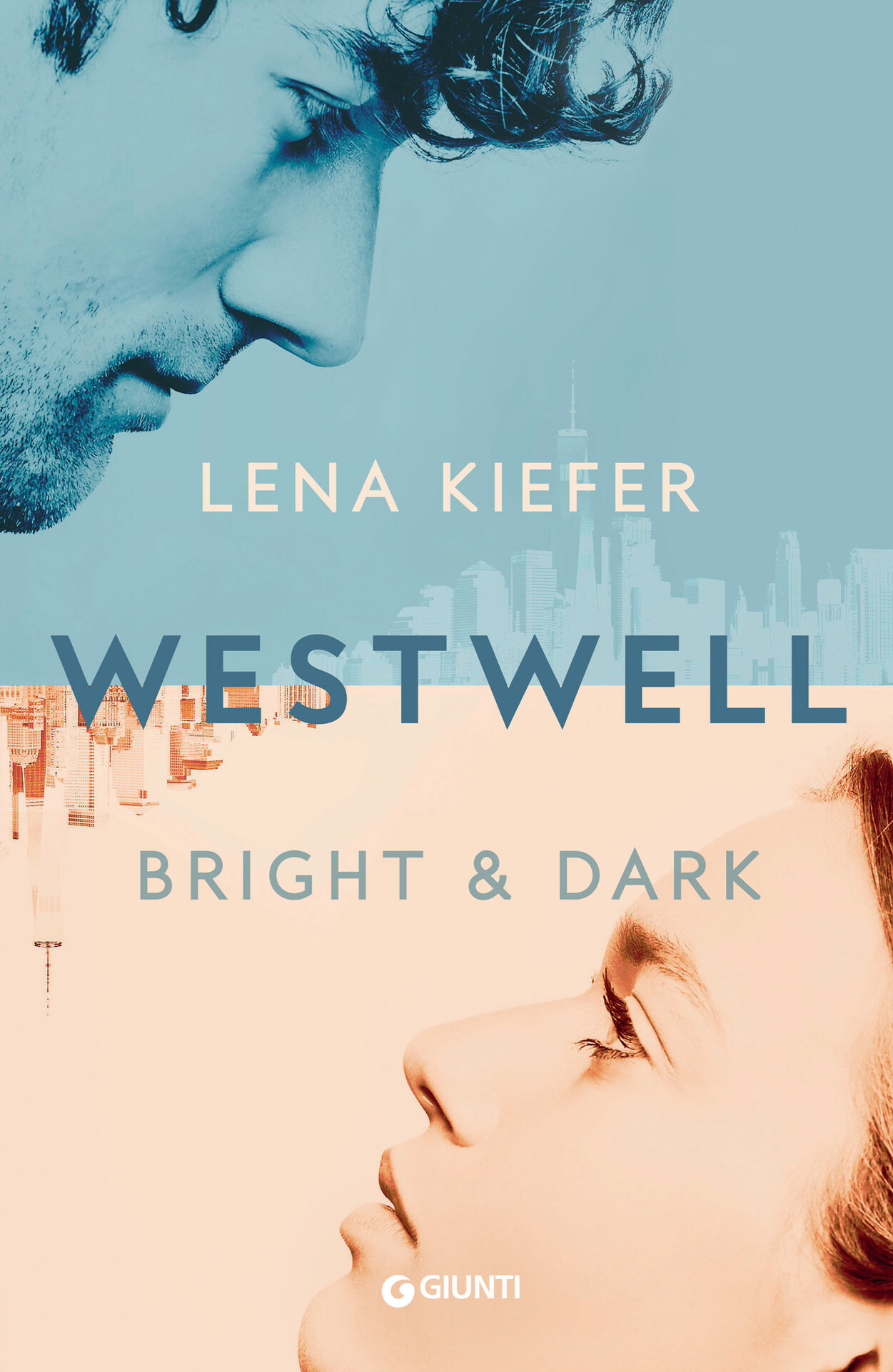 Westwell. Bright & Dark (Italian Edition)