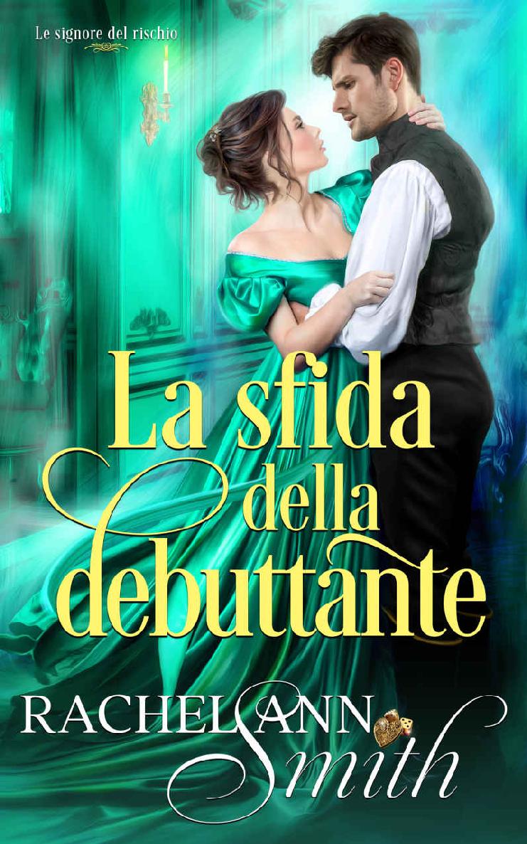 La sfida della debuttante (Italian Edition)