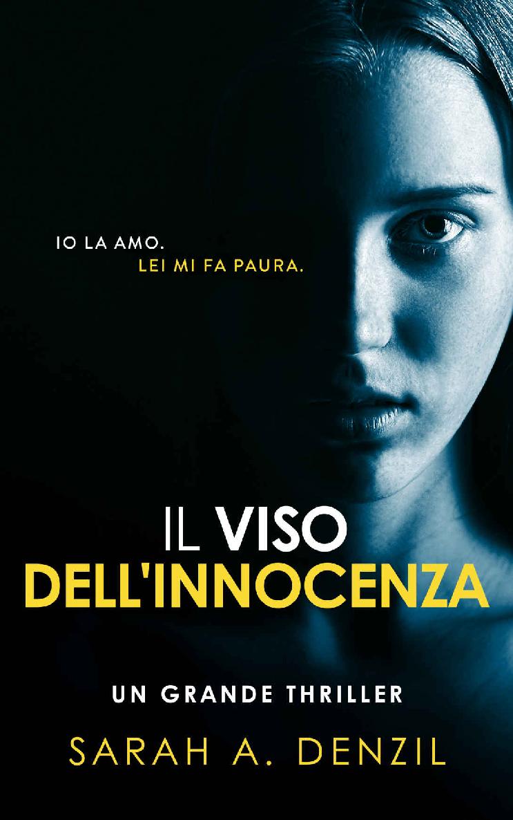 Il viso dell'innocenza (Italian Edition)
