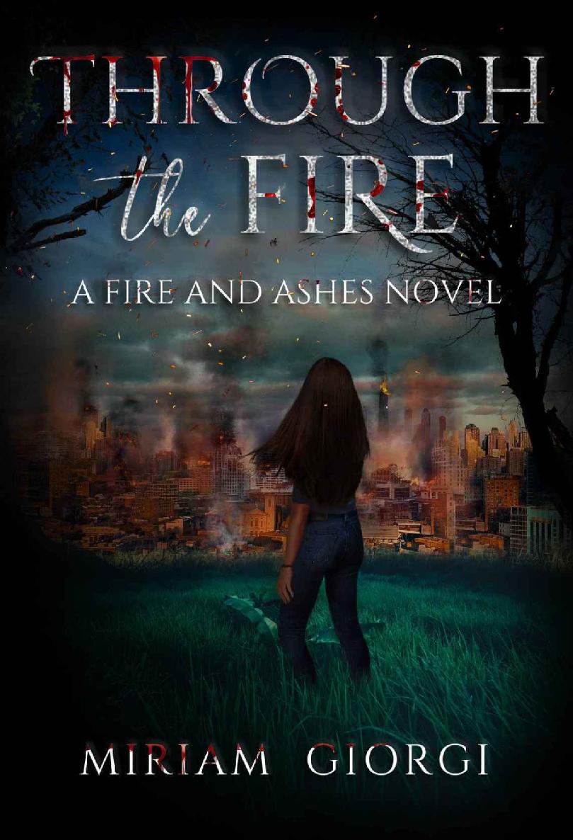 Through The Fire (versione italiana) (Italian Edition)