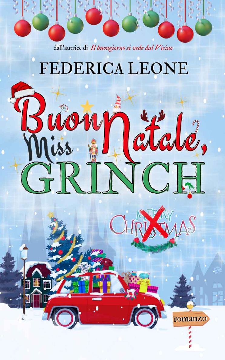 BUON NATALE, MISS GRINCH (Italian Edition)
