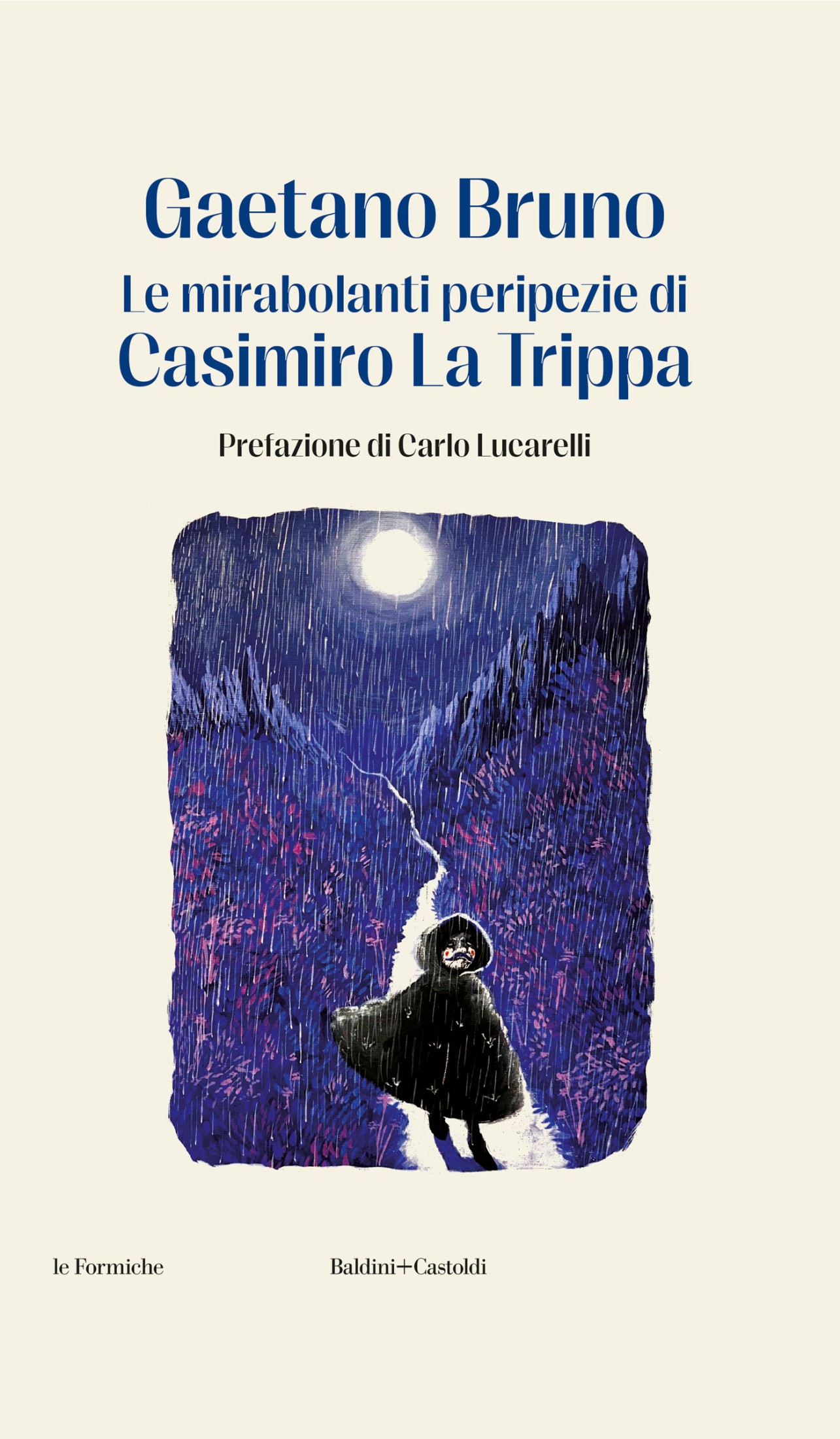Le mirabolanti peripezie di Casimiro La Trippa
